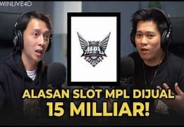 Harga Slot Mpl Season 10 Hari Ini